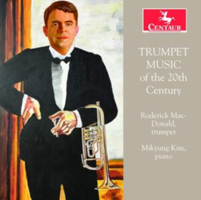 Roderick MacDonald/Mikyung Kim: Trumpet Music of the 20th Century