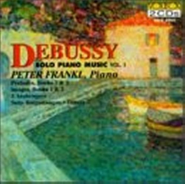 Debussy: Solo Piano Music