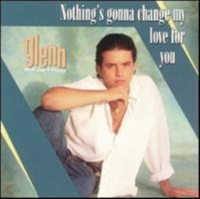 Nothing's Gonna Change