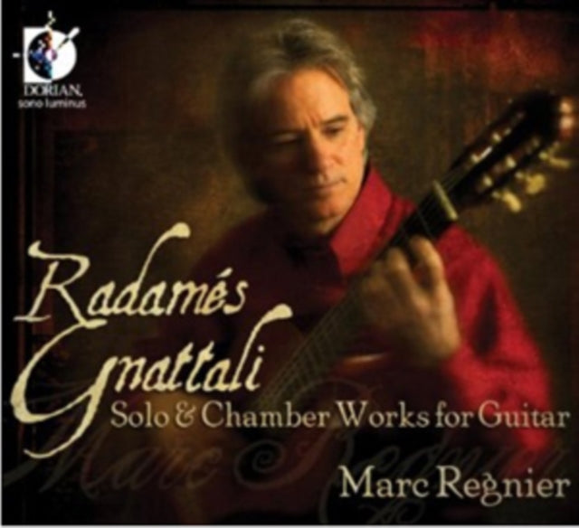 Radames Gnattali: Solo & Chamber Works for Guitar
