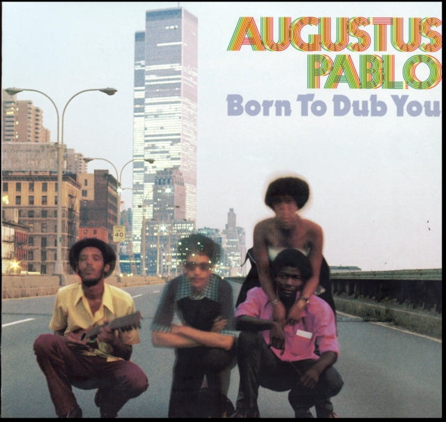 Born to Dub You