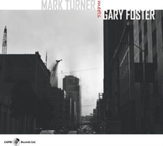 Mark Turner Meets Gary Foster