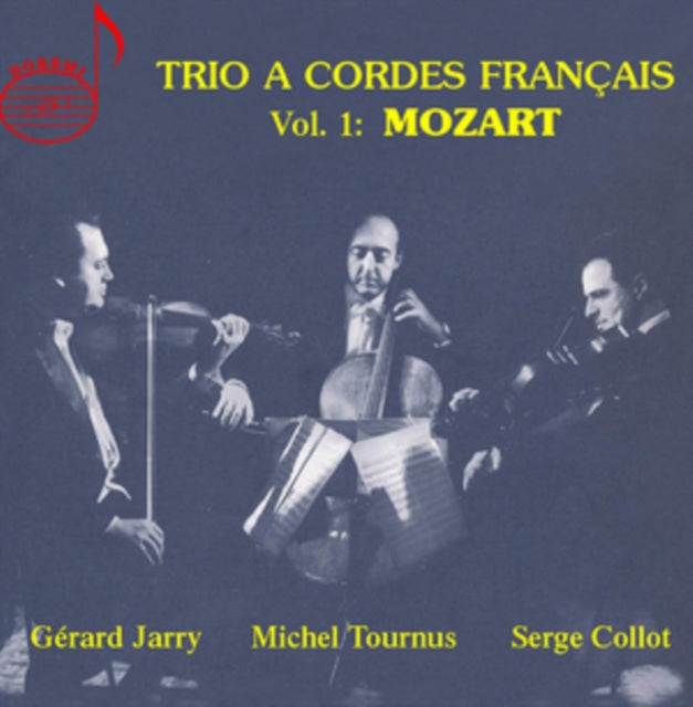 Trio a Cordes Francais: Mozart