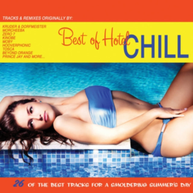 The Best of Hotel Chill