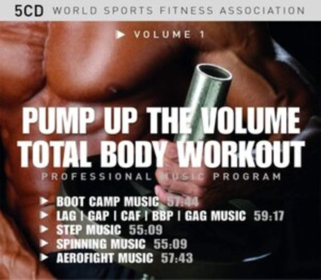 Pump Up the Volume - Total Body Workout