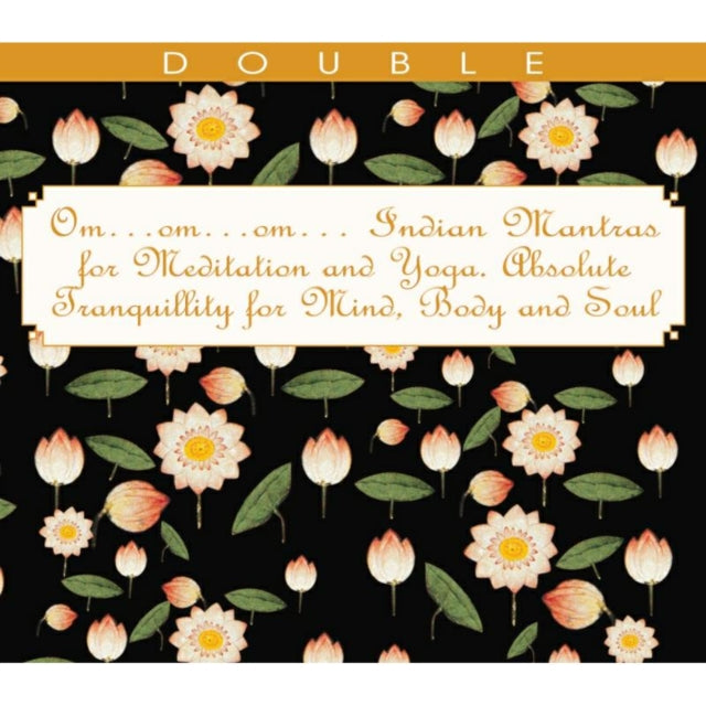 Om... Indian Mantras for Meditation and Yoga