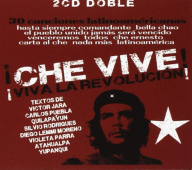 Che Vive! Viva La Revolucion!