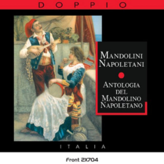 Mandolini Napoletani: Antologia Del Mandolino Napoletano