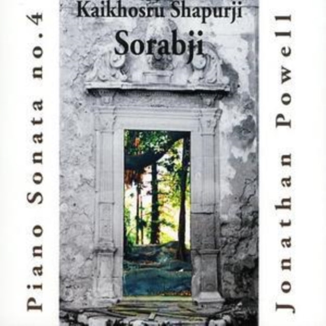 Kaikhosru Shapurji Sorabji: Piano Sonata No. 4