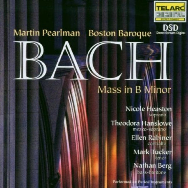 Mass in B Minor (Pearlman/boston Baroque)