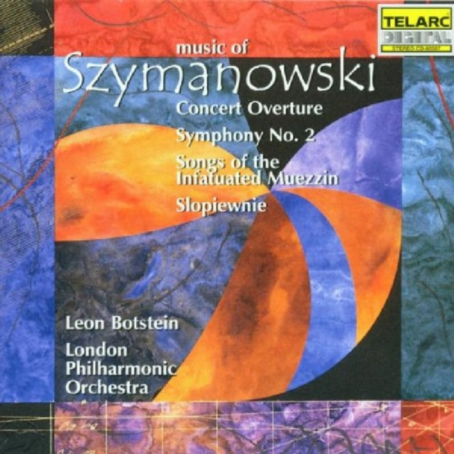Music of Szymanowski (Lpo, Botstein)