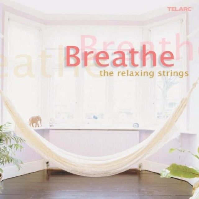 Breathe - The Relaxing Strings