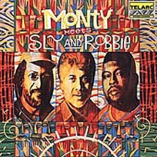 Monty Meets Sly And Robbie