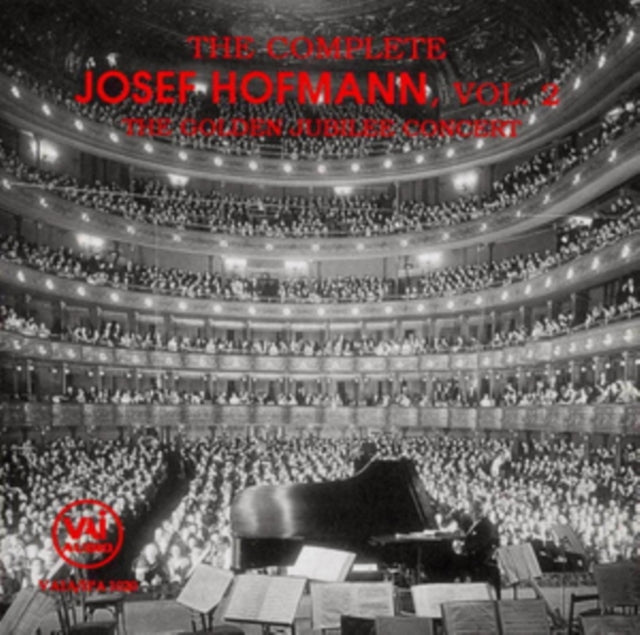 Josef Hofmann - COMPLETE JOSEF HOFMANN VOL.2