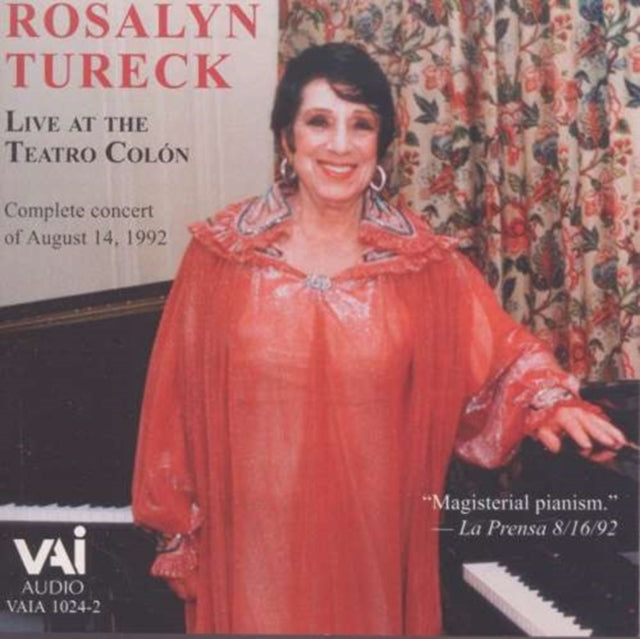 Rosalyn Tureck Live at the Teatro Colon
