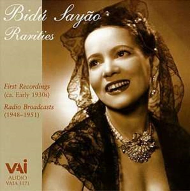 Bidu Sayao: Rarities