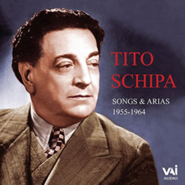 Tito Schipa: Songs and Arias 1955-1964