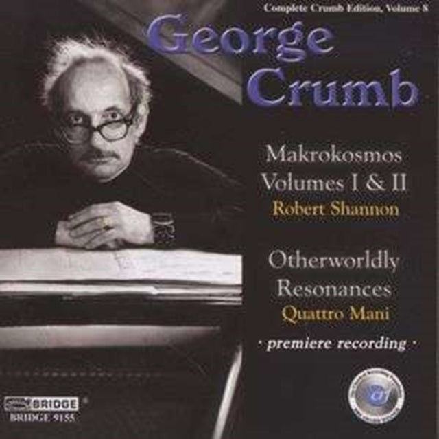 Makrokosmos Vols. 1 and 2/otherworldly Resonances (Shannon)