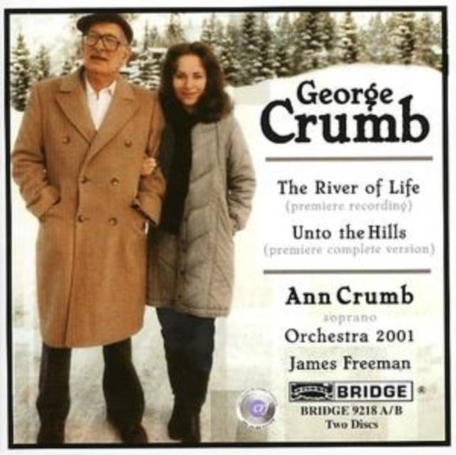 River of Life and Unto the Hills (Crumb, Orchestra 2001)