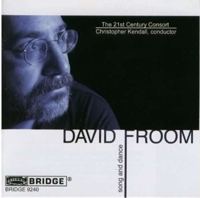 Music of David Froom (21st Century Consort)