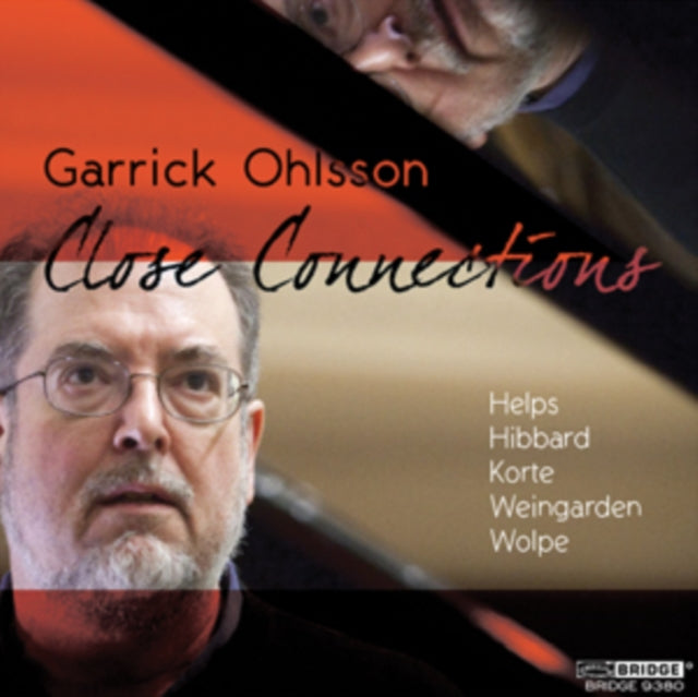 Garrick Ohlsson: Close Connections