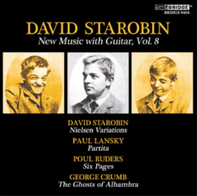 David Starobin: New Music With Guitar