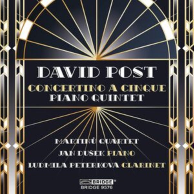 David Post: Concertino Á Cinque/Piano Quintet