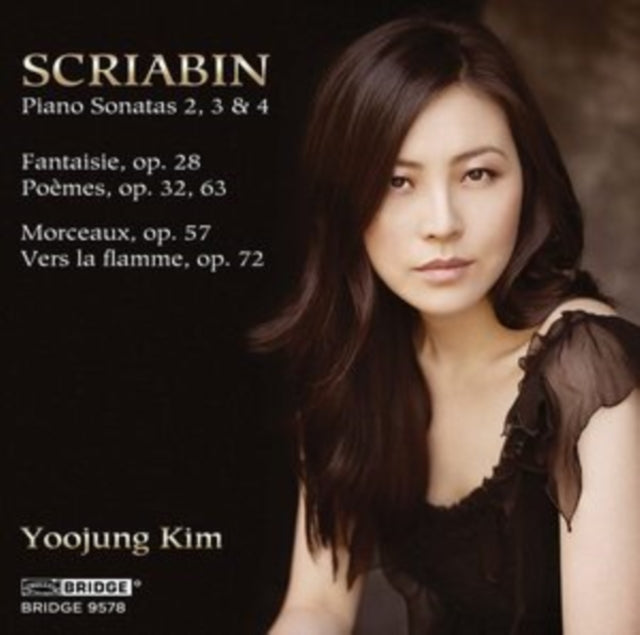 Scriabin: Piano Sonatas 2, 3 & 4/Fantaisie, Op. 28/...