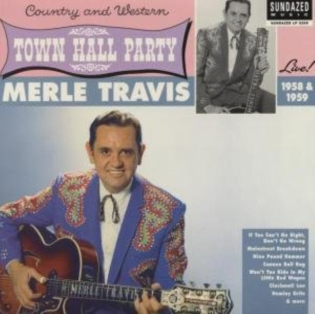 Merle Travis Live At Town Hall Party 1958 & 1959