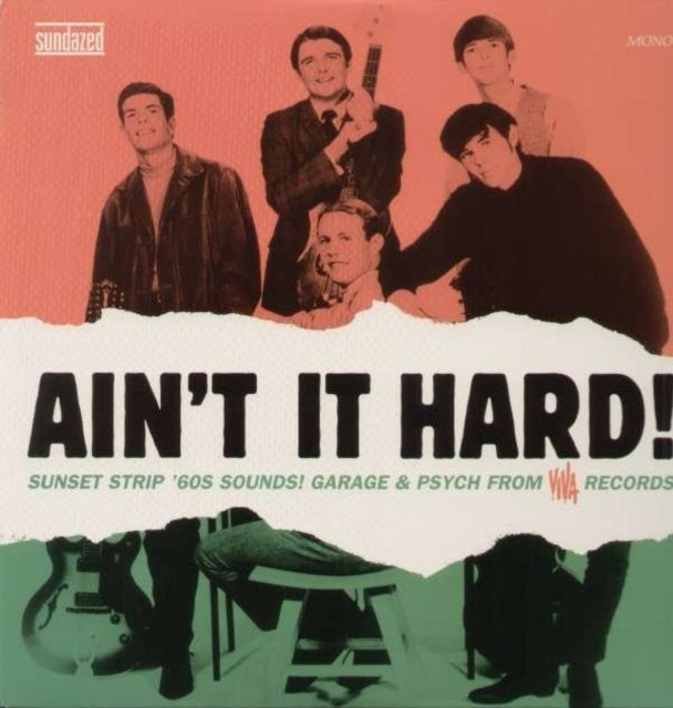 Aint It Hard! Garage & Psych From Viva Records