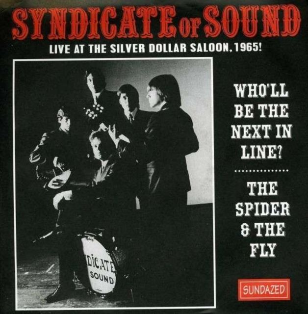 Syndicate Of Sound - Wholl Be The Next In Line? / The Spider & The Fly