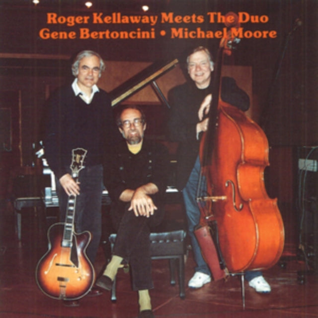Meets the Duo Gene Bertoncini & Michael Moore