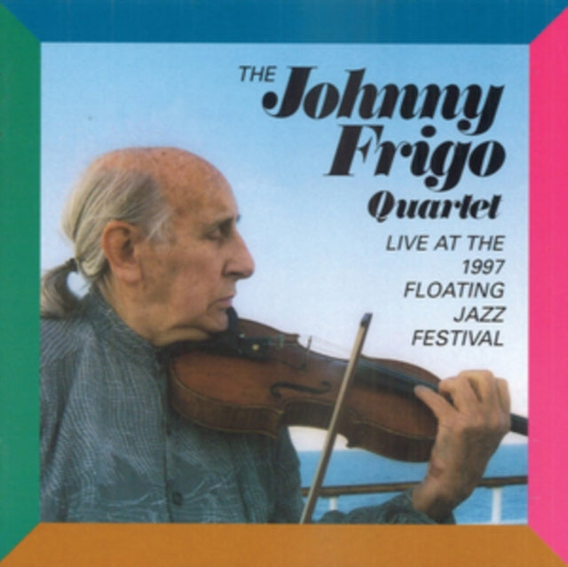 Live at the 1997 Floating Jazz Festival