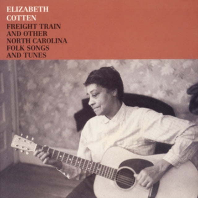 Freight Train and Other North Carolina Folk Songs and Tunes