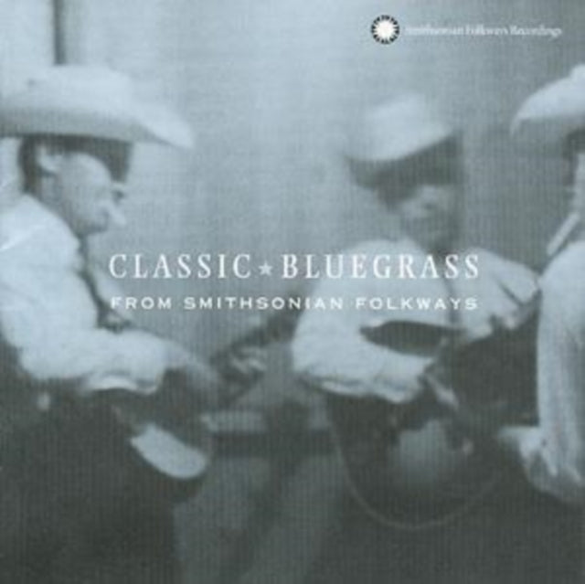 Classic Bluegrass from Smithsonian Folkways