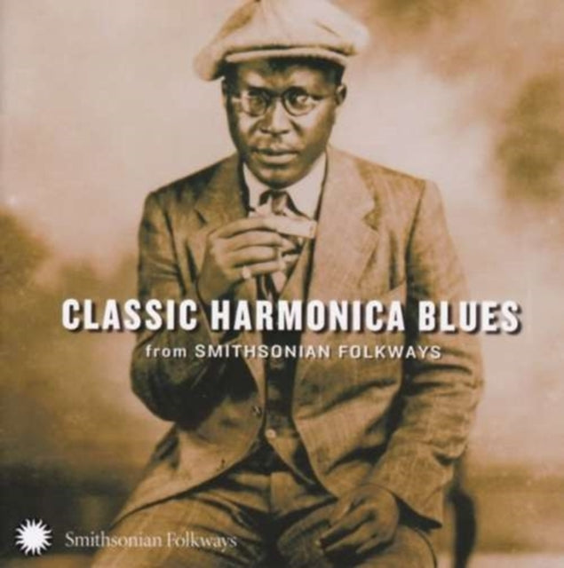 Classic Harmonica Blues (From Smithsonian Folkways)