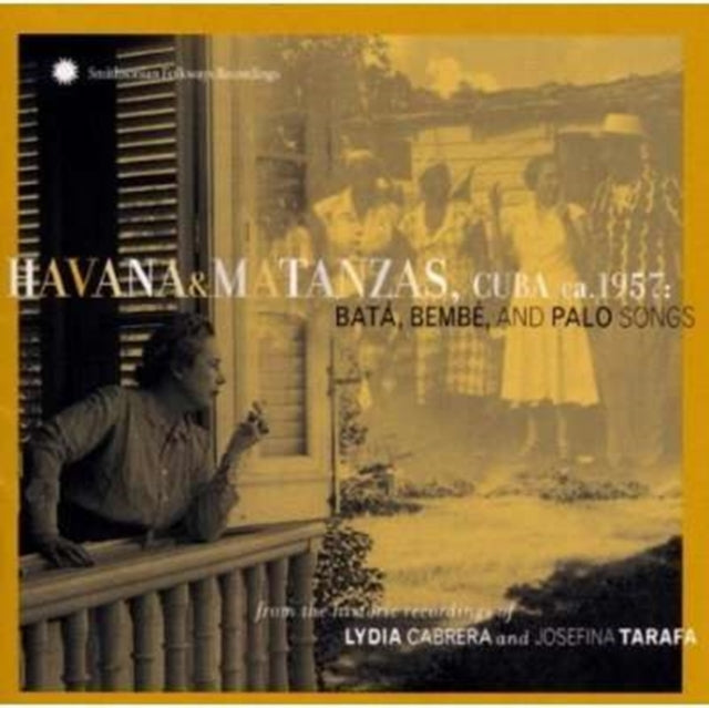 Havana and Matanzas Cuba 1957: Bata Bembe and Palo