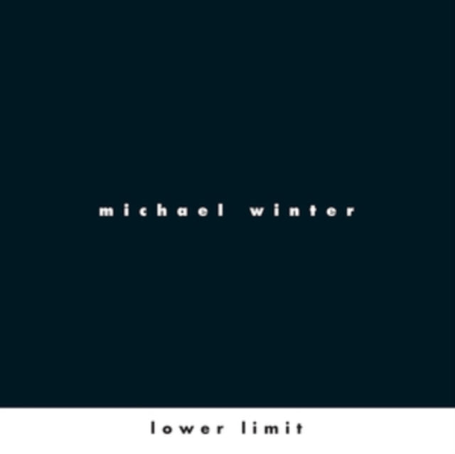 Michael Winter: Lower Limit