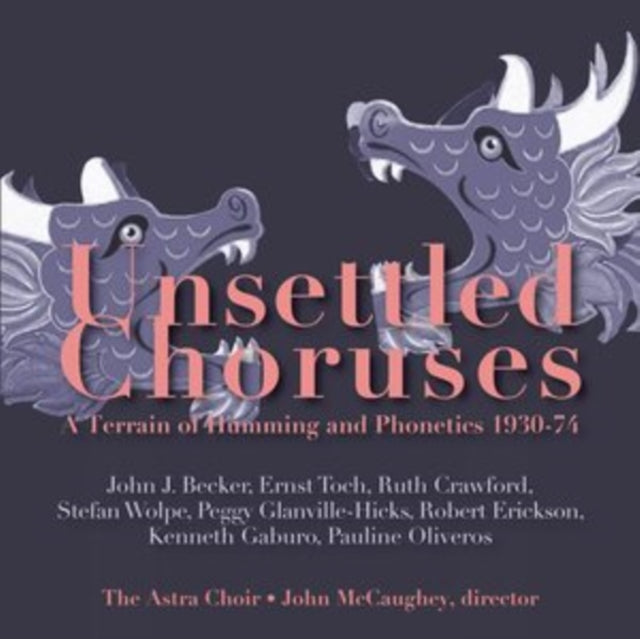 Unsettled Choruses: A Terrain of Humming and Phonetics 1930-74