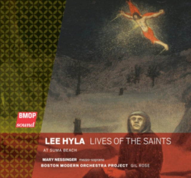 Lee Hyla: Lives of the Saints/At Suma Beach