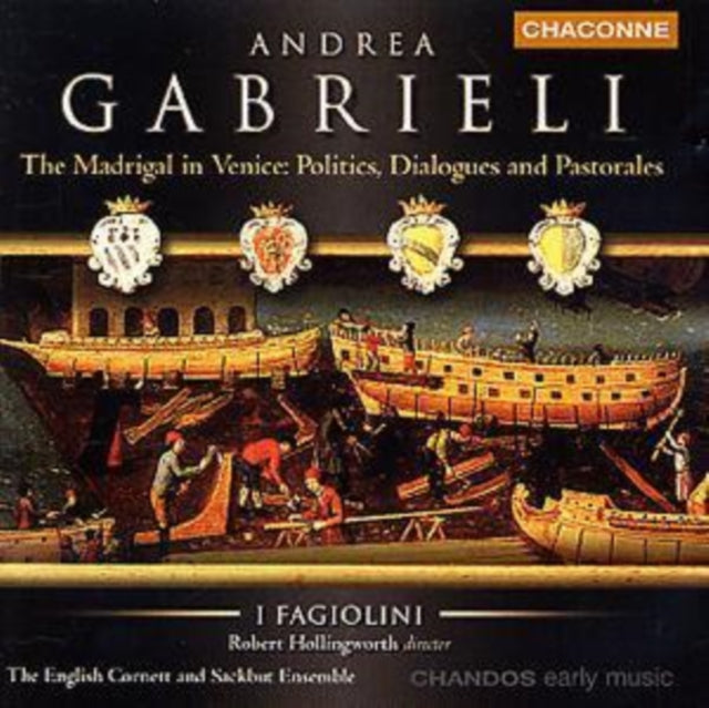Madrigal in Venice / Politics, Dialogues and Pastorales