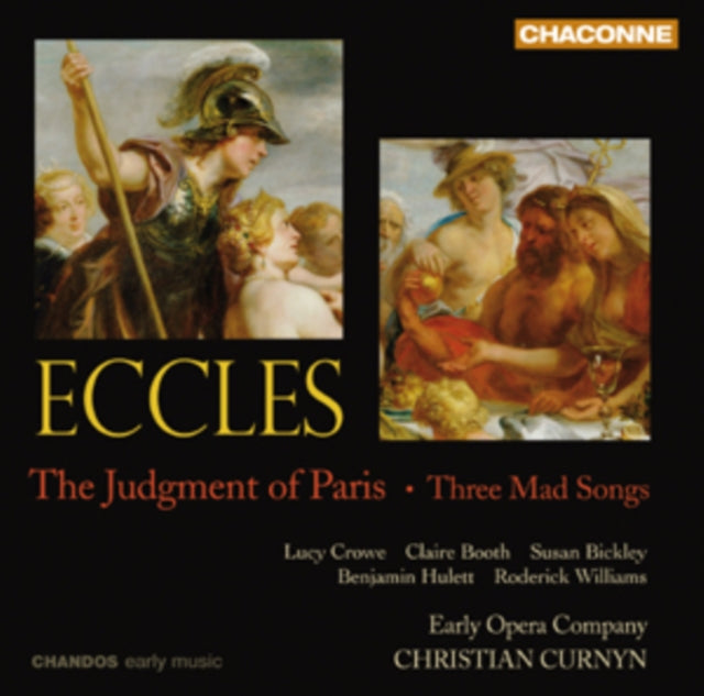 Eccles: The Judgement of Paris/Three Mad Songs