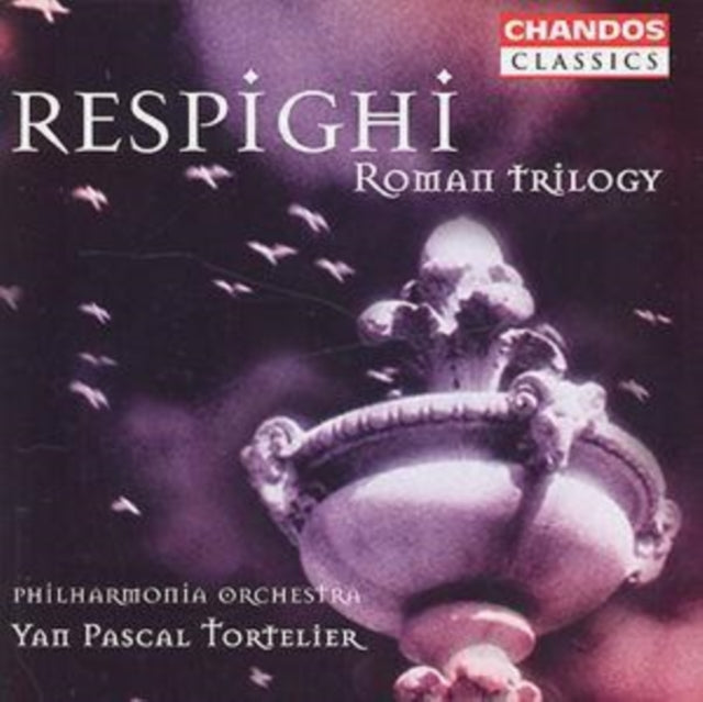 Roman Trilogy (Tortelier, Po)