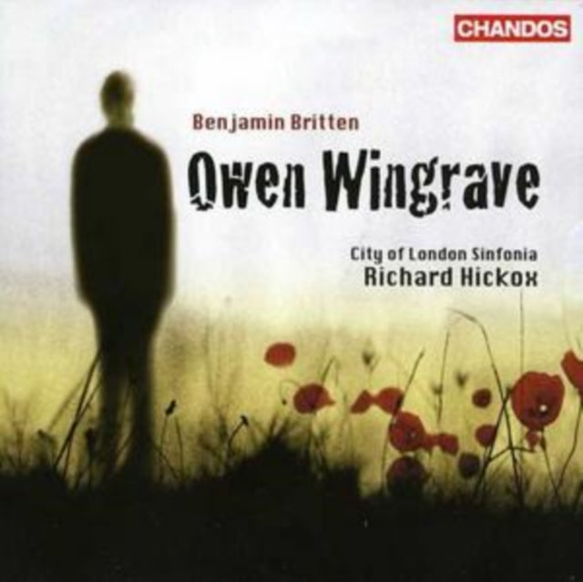 Owen Wingrave (Hickox, City of London Sinfonia)