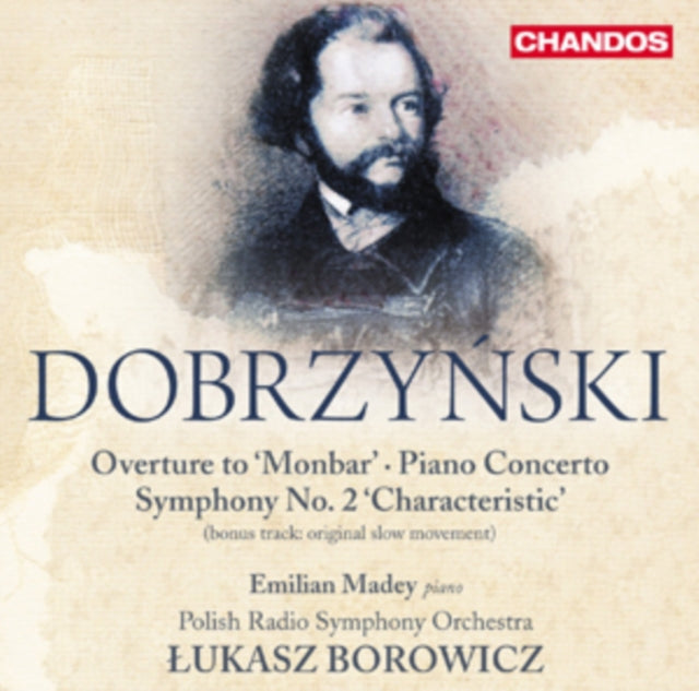Dobrzynski: Overture to 'Monbar'/Piano Concerto/...