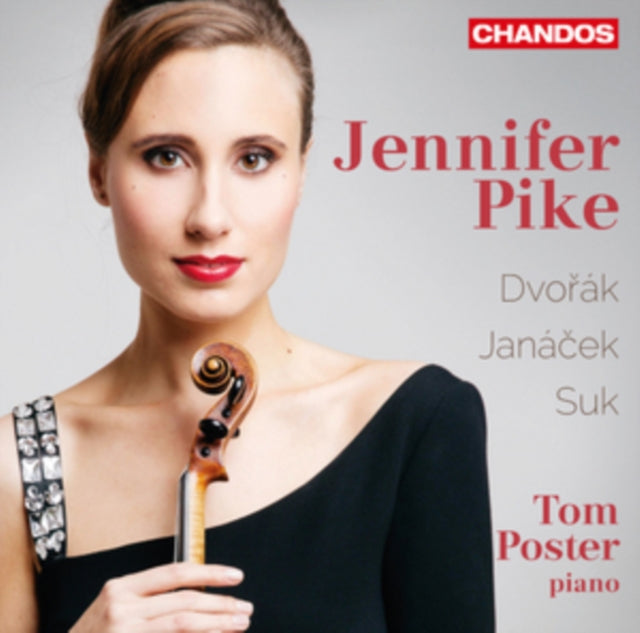 Jennifer Pike: Dvorák/Janacek/Suk