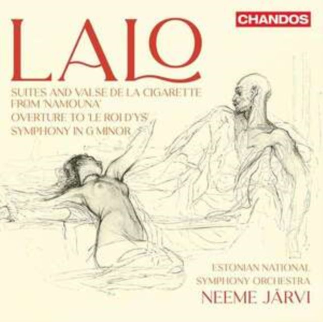 Lalo: Suites and Valse De La Cigarette from 'Namouna'/...