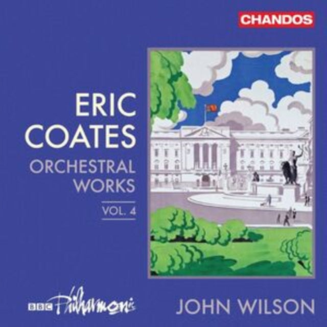 Eric Coates: Orchestral Works