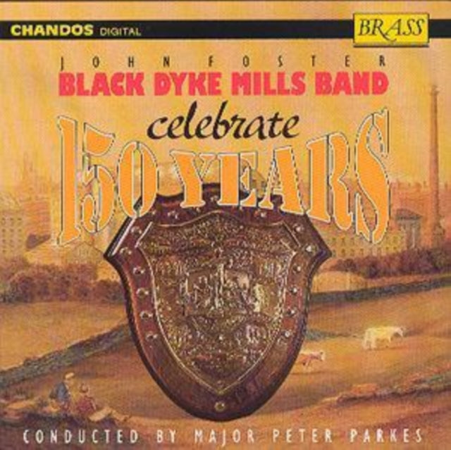 John Foster Black Dyke Mills Band Celebrate 150 Years