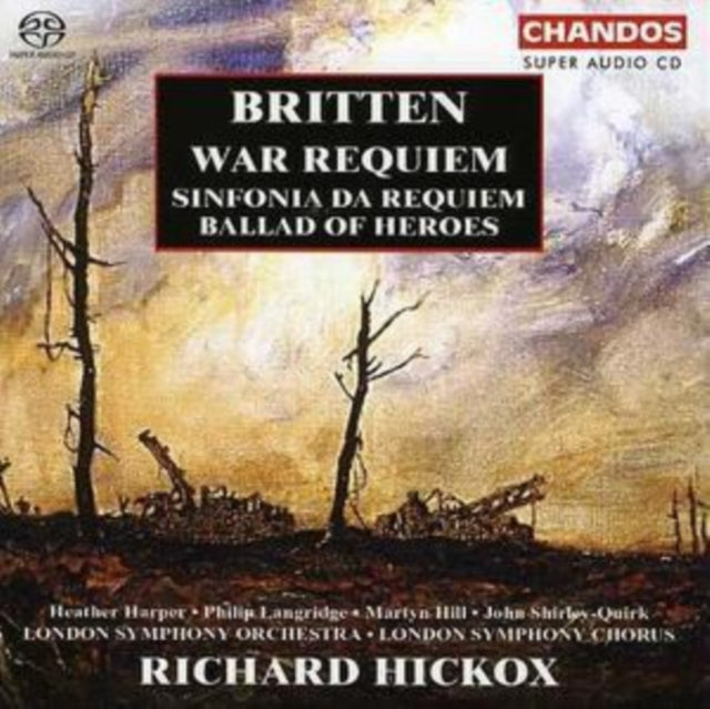 War Requiem, Ballad of Heroes (Hickox, Lso)